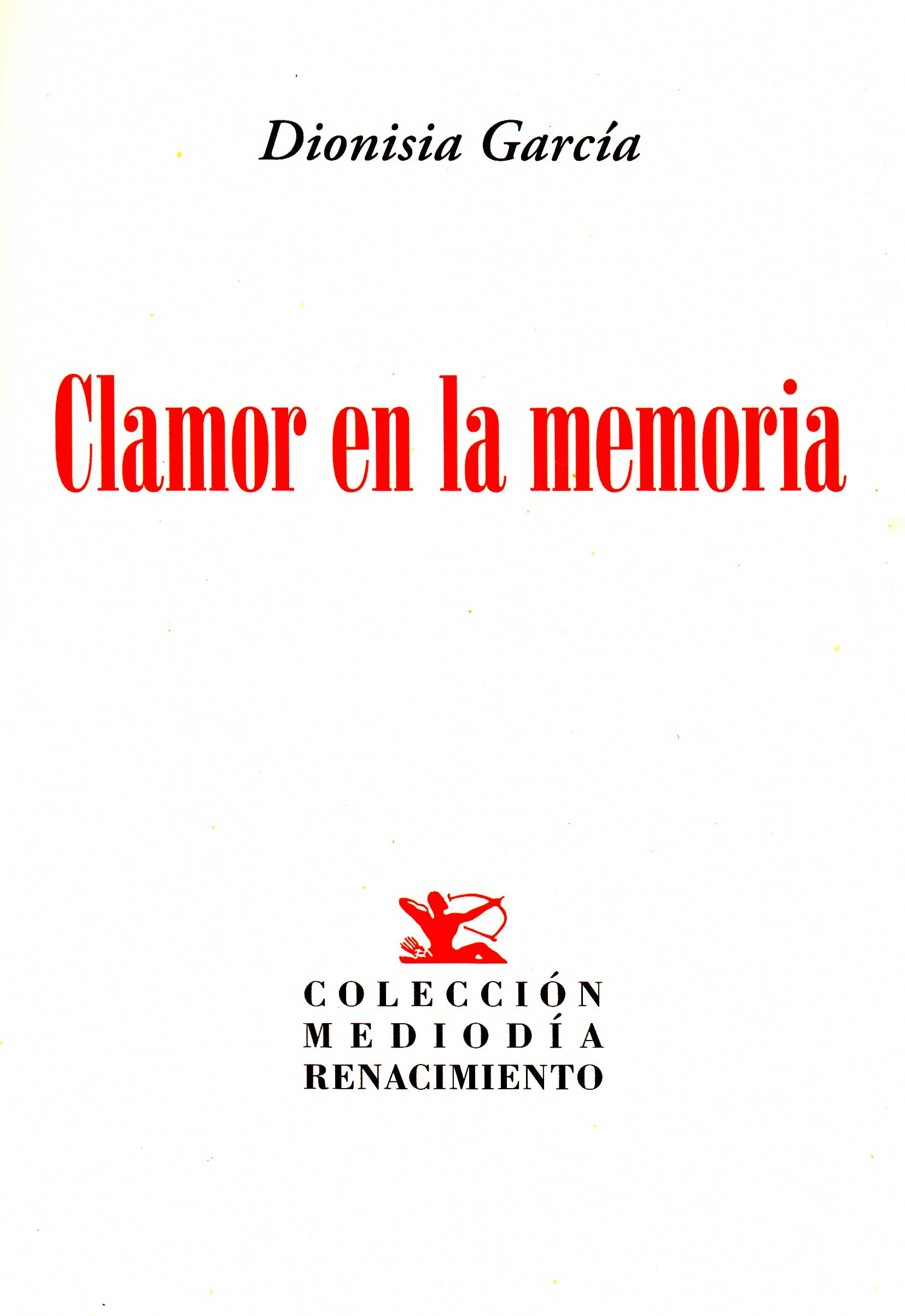 Portada del libro Clamor en la memoria de Dionisia García